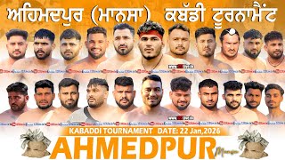 🔴[Live] Ahmedpur (Mansa) Kabaddi Cup 22-01-2026/www.123Live.in