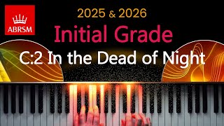ABRSM 2025 & 2026 - Initial Grade Piano Exam - C:2 ~ In the Dead of Night ~ Edmund Jolliffe