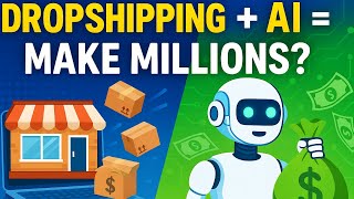 "Watch Now" What exactly is Dropshipping and how to make millions with AI