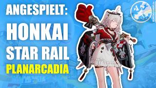 Honkai Star Rail 4.0 angespielt: Wir spielen endlich den WASCHBÄR!? in Planarcadia