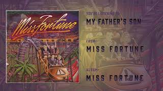 Miss Fortune - My Father's Son (Interlude) (Official Audio)