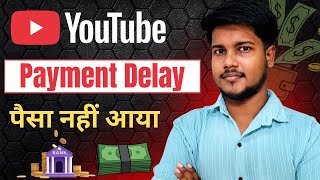 youtube payment nahi aaya kya kare | adsense payment not received in bank