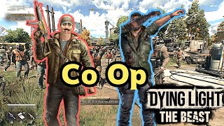 Dying Light The Beast: Co Op Madness