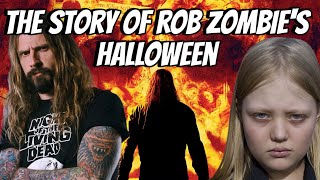 The Story of Rob Zombie’s Halloween | Remaking An Icon 