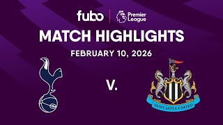 Tottenham Hotspur vs. Newcastle United | PREMIER LEAGUE HIGHLIGHTS | Week 26 | Fubo Canada