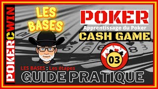 LES BASES Formation Cashgame Episode 03