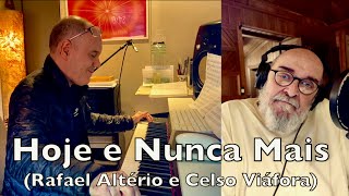 HOJE E NUNCA MAIS (Keco Brandão convida Rafael Altério)(Projeto COM VÍDEO)