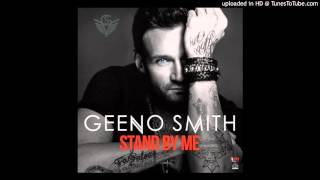 Geeno Smith - Stand by me