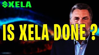 XELA STOCK: IS XELA DONE ? $XELA