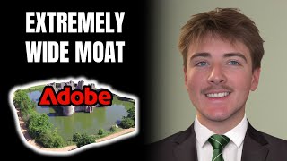 Adobe Has A Wider Moat Than You Realize | ADBE Stock Analysis