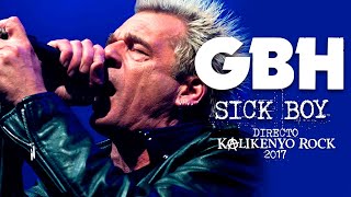 GBH - Sick Boy (Directo Kalikenyo Rock 2017)