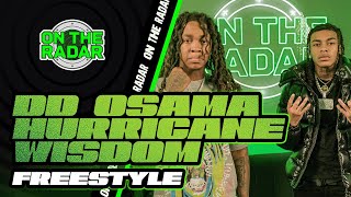 The DD Osama x Hurricane Wisdom "On The Radar" Freestyle