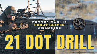 Former Marine Scout Sniper Discusses the 21 Dot Drill