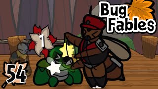 Bug Fables: The Everlasting Sapling (Blind) - Episode 54: Ultimaximum Overdrive
