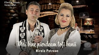 Doamne ce ușor trec anii – Mirela Petrean | Florin Ionas Generalul