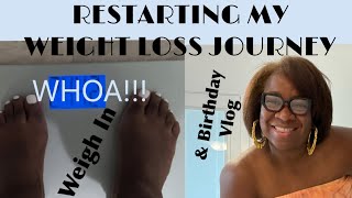 🦋 Birthday Vlog | Restarting My Weight Loss Journey  | Meal Prep #weightloss #howtoloseweight #vlog