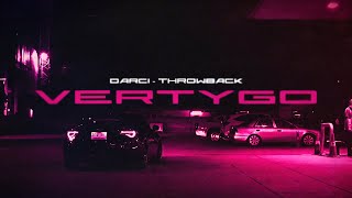 Darci - Throwback (VERTYGO Remix) [wave/phonk]