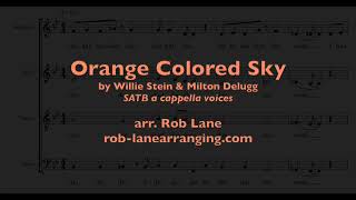 Orange Colored Sky -opb. Natalie Cole - SATB a cappella (arr. Rob Lane)