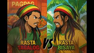 Tagalog vs Bisaya Reggae: Saging is Labing, Pagpag is Life!