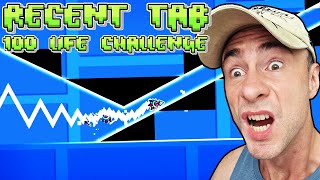 NOBODY CAN COMPLETE THIS - Geometry Dash RECENT TAB 100 Life Challenge