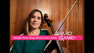 Mingle song - Round and round - Squid Game