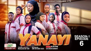 YANAYI Season 1 Episode 6 | Hausa Series | FULL Episode.