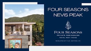 Discover Luxury Caribbean Condos at Four Seasons Nevis Peak