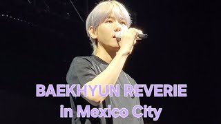 250620 BAEKHYUN Reverie World Tour in Mexico City SOUND CHECK summary