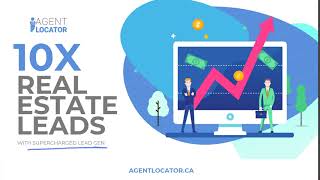 10X Real Estate Lead with Supercharged Lead Gen | AgentLocator