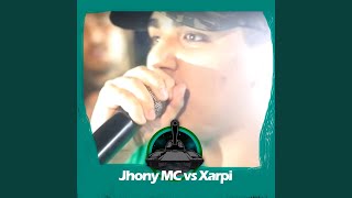 Jhony MC X Xarpi