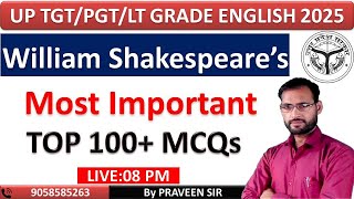 UP TGT PGT ENGLISH 2025 | Shakespeare TOP 100 MCQs Questions | UP TGT ENGLISH/LT GRADE ENGLISH