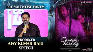 Producer Ajay Kumar Raju Speech at Couple Friendly Pre Valentine Party | Santosh Soban