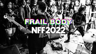 FRAIL BODY - New Friends Fest 2022