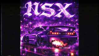 NSX - DRIFT PHONK | LXBO | 2026