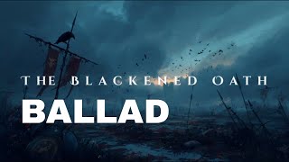 The Blackened Oath ⚔️ | Bardcore Dark Folk Ballad
