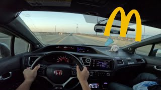 POV MCDONALDS RUN | CHILL DRIVING | 9TH GEN SI