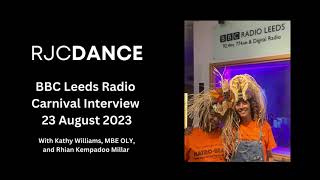 BBC Leeds Radio RJC Dance Carnival 2023 Interview