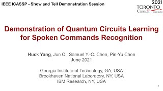 ICASSP 21 Demo - Demonstration of Quantum Circuits Learning for Spoken Commands Recognition
