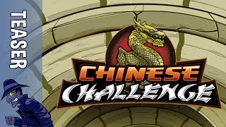 Chinese Challenge (Teaser)