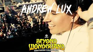 Andrew Lux Live @ Beyond Wonderland Mad Hatters Castle 2024
