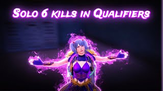 Solo 6 Kills in tournament Qualifiers || 20 Kills WWCD🔥🔥