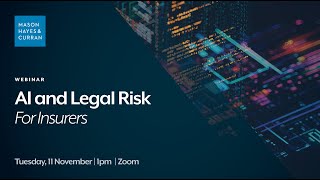 AI and Legal Risk for Insurers