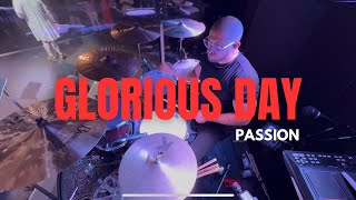 GLORIOUS DAY / Passion / EASTER DRUM POV