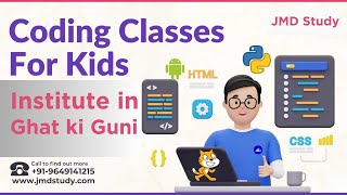 Best Institute for coding for kids in Ghat ki Guni | Coding Classes for kids in Ghat ki Guni