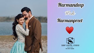 BEST PRE WEDDING 2k25 / Harmandeep weds Harmanpreet / SONY STUDIO BHUNDRI M.94631-83685