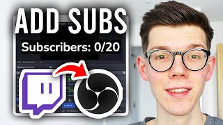 How To Add Twitch Sub Count On Stream In OBS - Step By Step