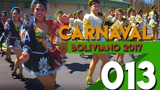 CARNAVAL BOLIVIANO 2017 (HD) @CheezeLuiz