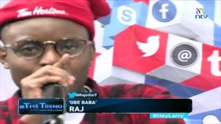 Raj performs 'Obe Baba' live on #theTrend