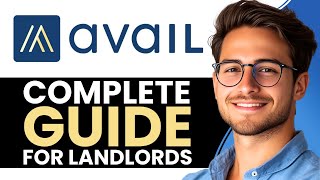 Avail Property Management Tutorial | Complete Guide for Landlords (2025)