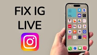 How To Fix Instagram Live Not Working